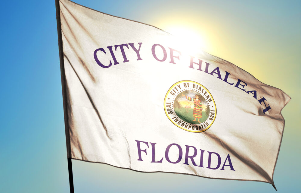 The State of Hialeah – May 2025