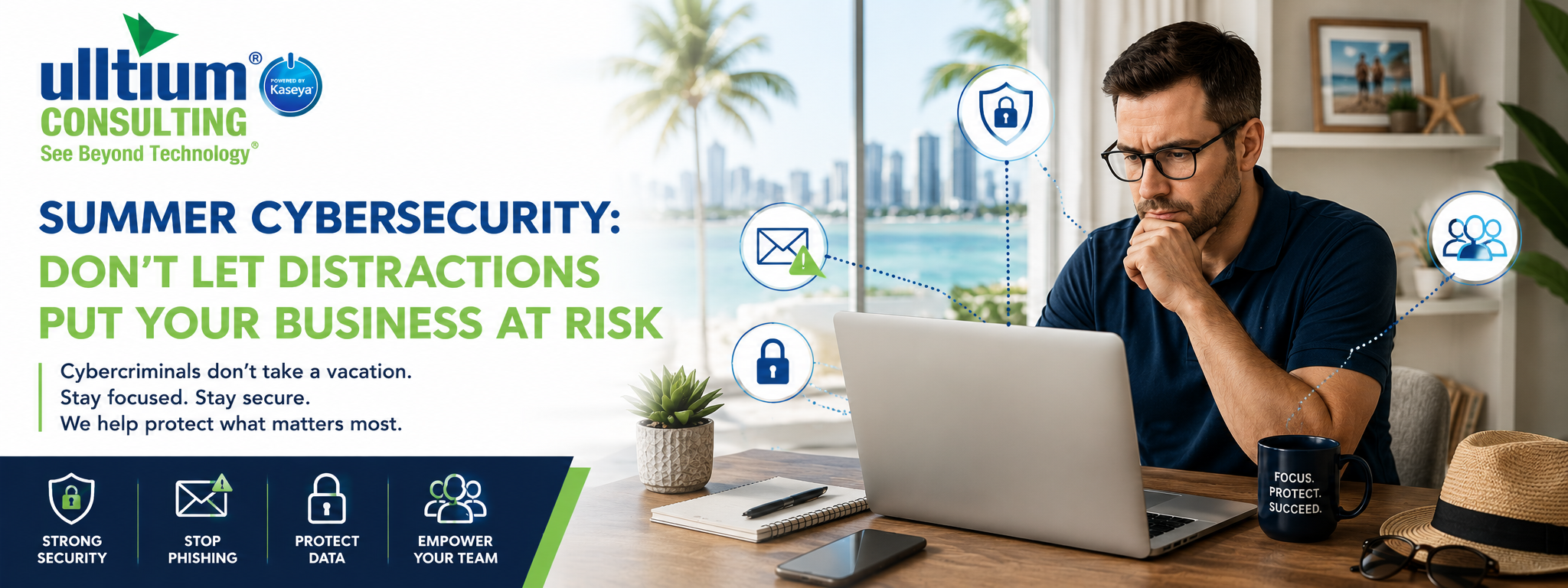 Summer Cybersecurity | Why Miami Businesses Face More Risk
