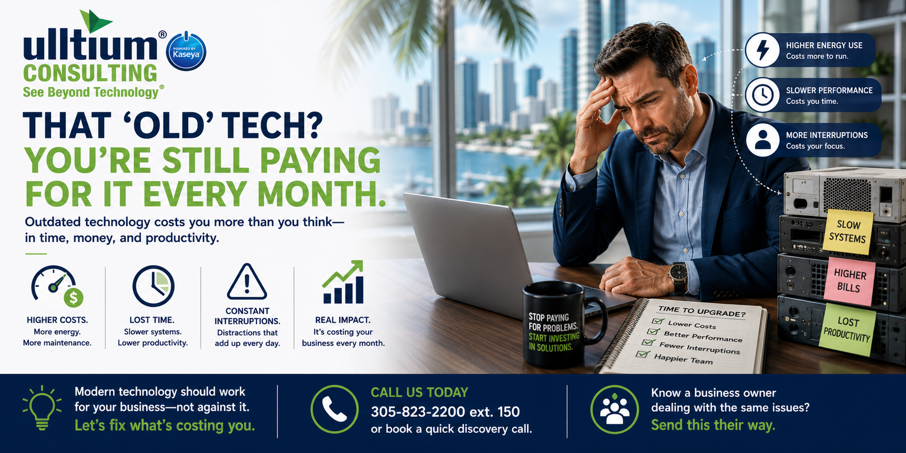 Outdated Technology | Why Miami Businesses Pay More