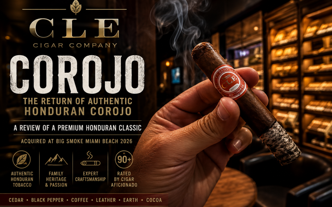 CLE Corojo: The Return of Authentic Honduran Corojo