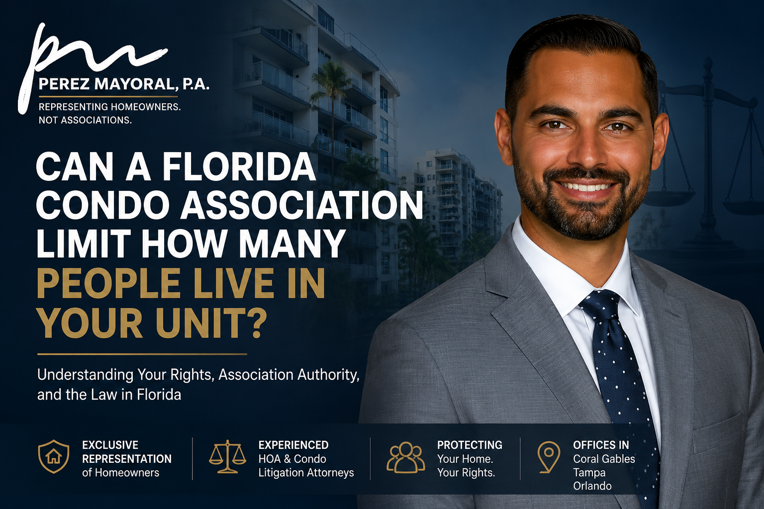 Can a Florida Condo Association Limit How Many People Can Live in Your Home?