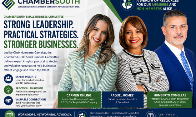 Humberto Comellas: Building Stronger Businesses Through ChamberSOUTH Leadership