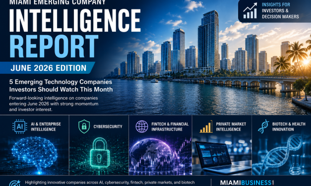 Miami Emerging Company Intelligence Report June 2026