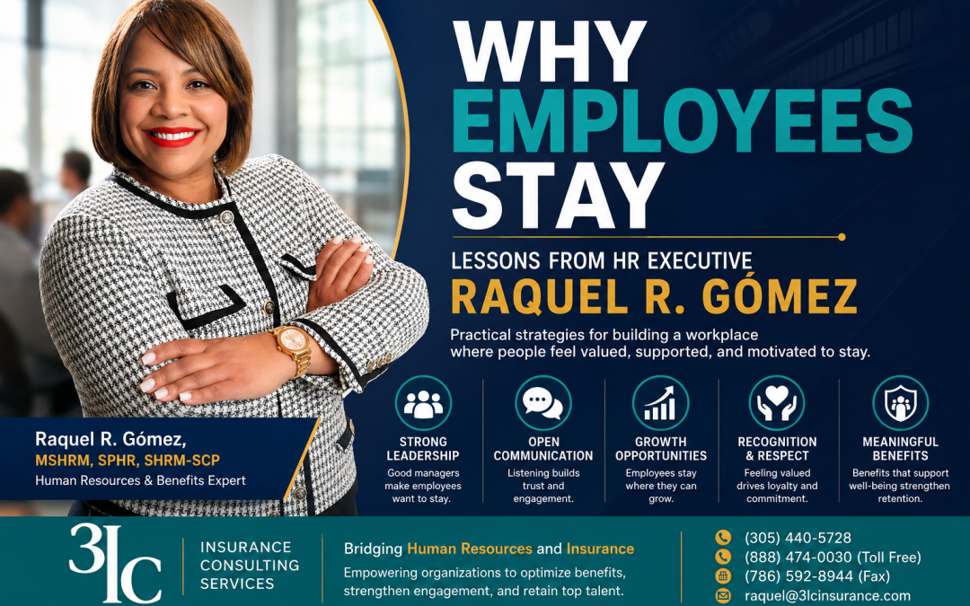 Why Employees Stay: Lessons from HR Executive Raquel Gomez