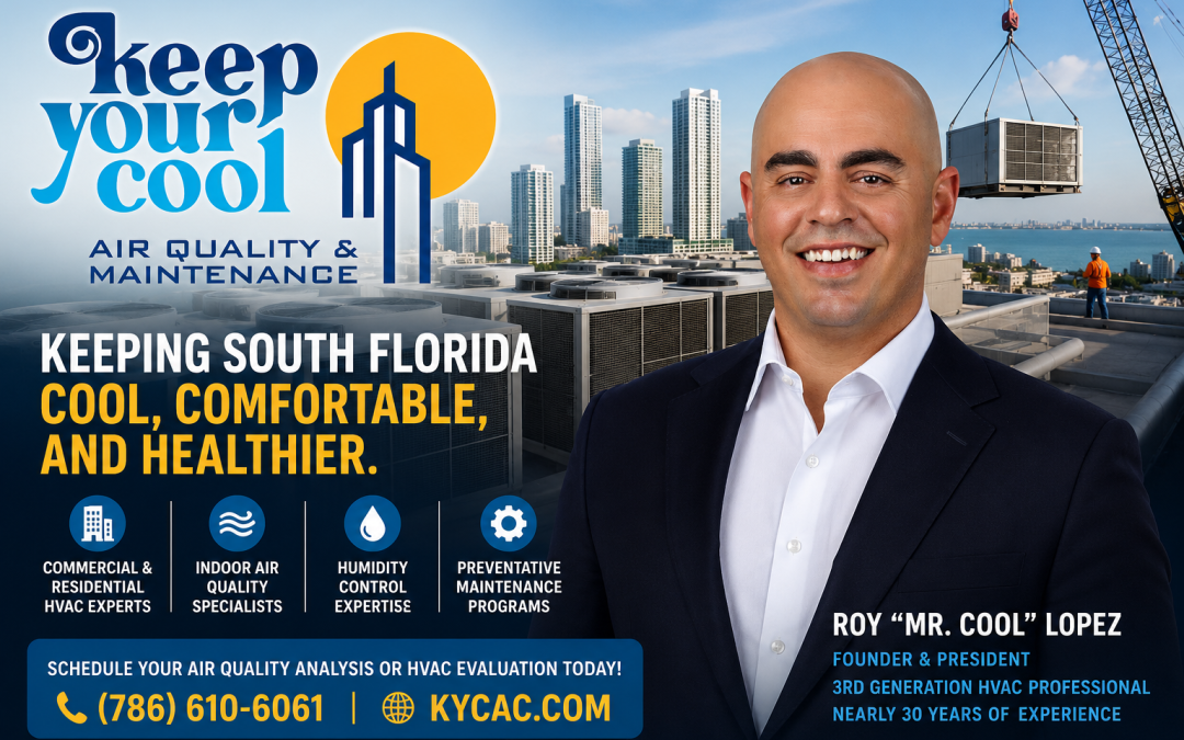 How Roy “Mr. Cool” Lopez Is Raising the Standard for HVAC in South Florida