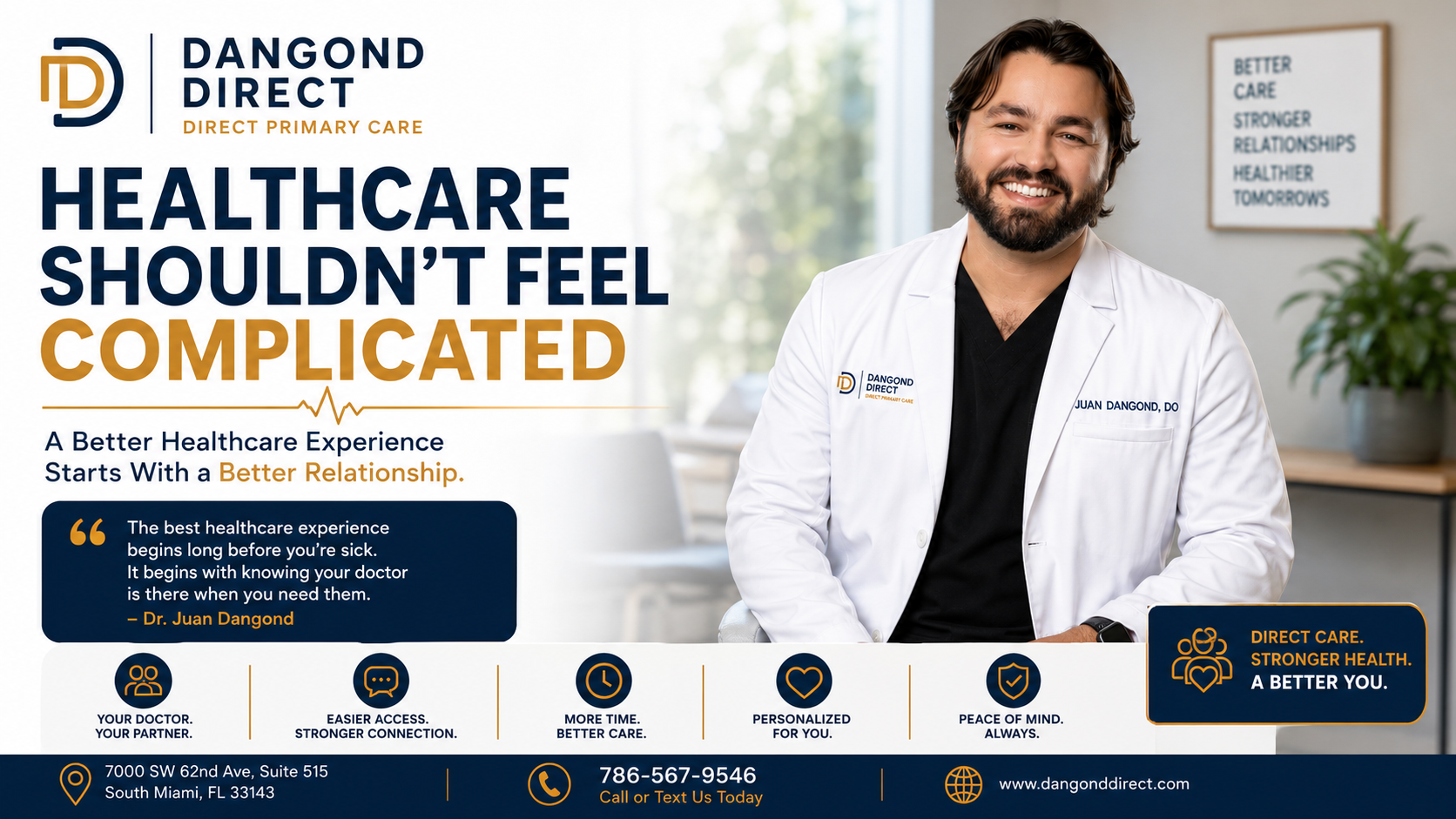 Dr. Dangond – Healthcare Shouldn’t Feel Complicated