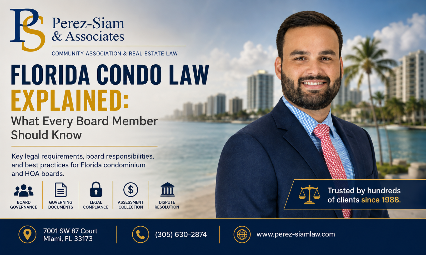 Frank Perez-Siam – Florida Condo Law Explained