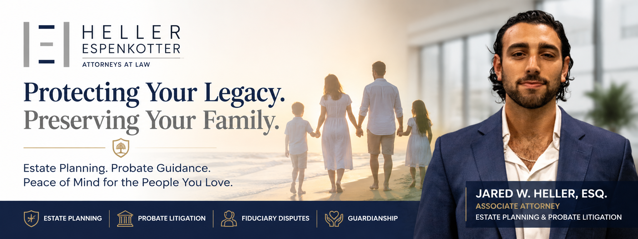 Jared Heller – Estate Planning Isn’t About Death—It’s About Protecting the People You Love