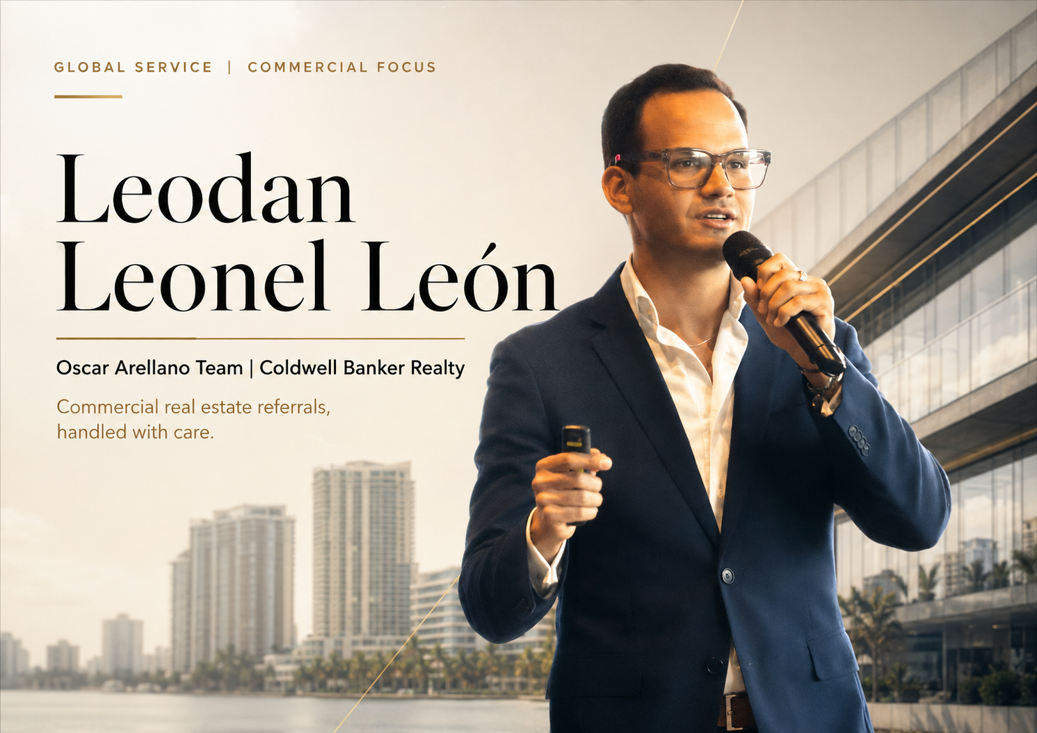 Leodan Leonel León Brings a Global Service Mindset to Miami